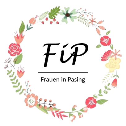 Frauen in Pasing (FiP) - in der Adventgemeinde München Pasing